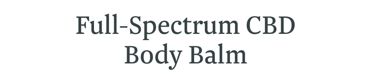 Full-Spectrum CBD Body Balm